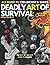 Deadly Art of Survival Maga...