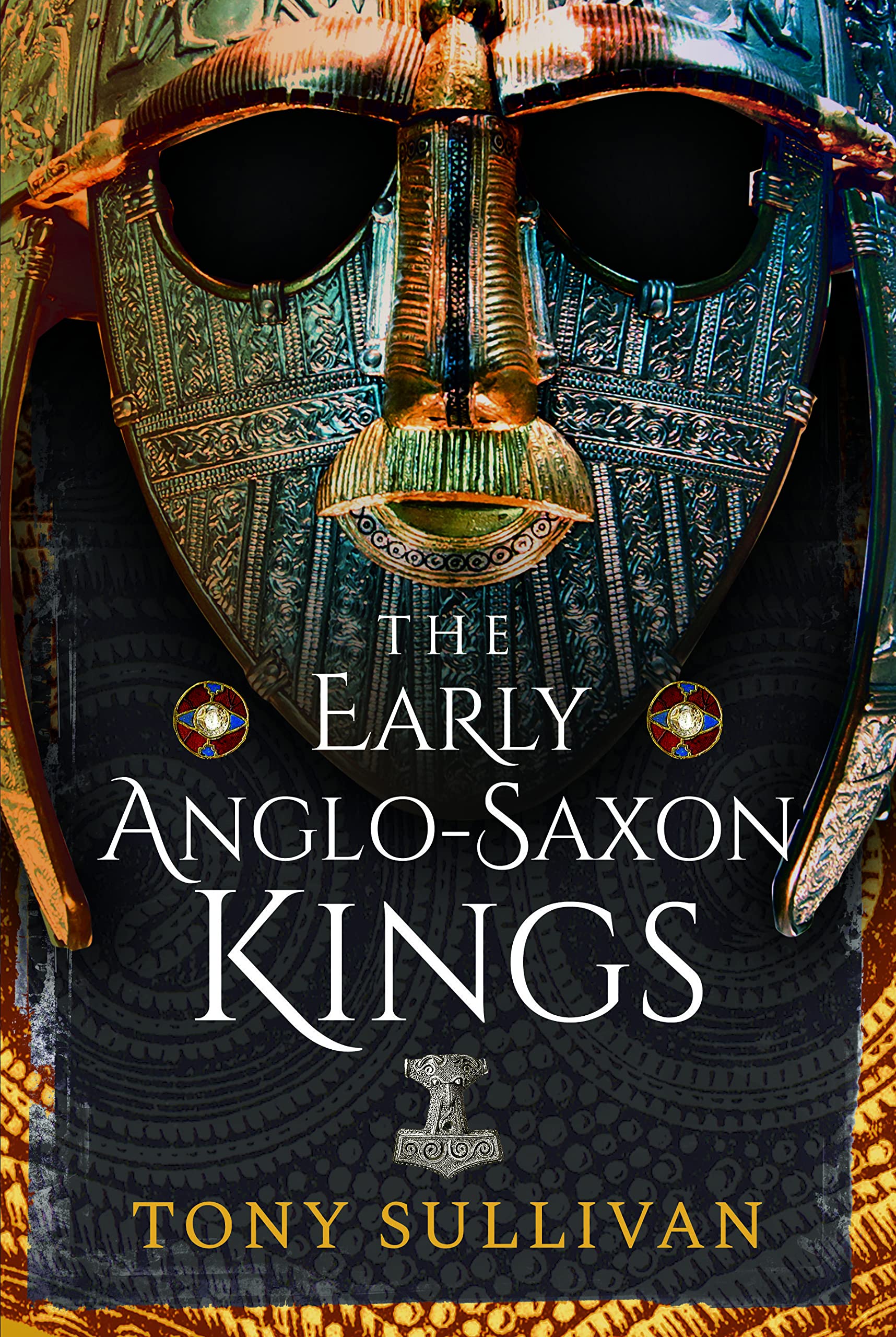 The Early Anglo-Saxon Kings (Hardcover)