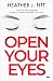 Open Your Eyes