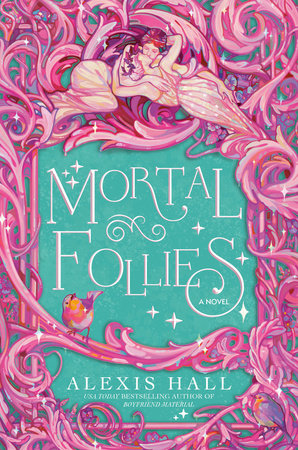 Mortal Follies (The Mortal Follies, #1)