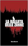 La Ballata delle Zanne (Italian Edition)