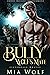 Bully Wolf’s Mate (Silverda...