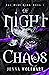 Of Night and Chaos (The Mis...