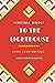 To The Lighthouse: The Original Classic Edition by Virginia Woolf - Unabridged and Annotated For Modern Readers and Book Clubs