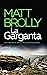 La Garganta (La Detective Louise Blackwell #3)