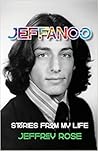 Jeffanoo: Stories from My Life Jeffanoo: Stories from My Life