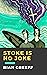 Stoke is no Joke by Rian Greeff