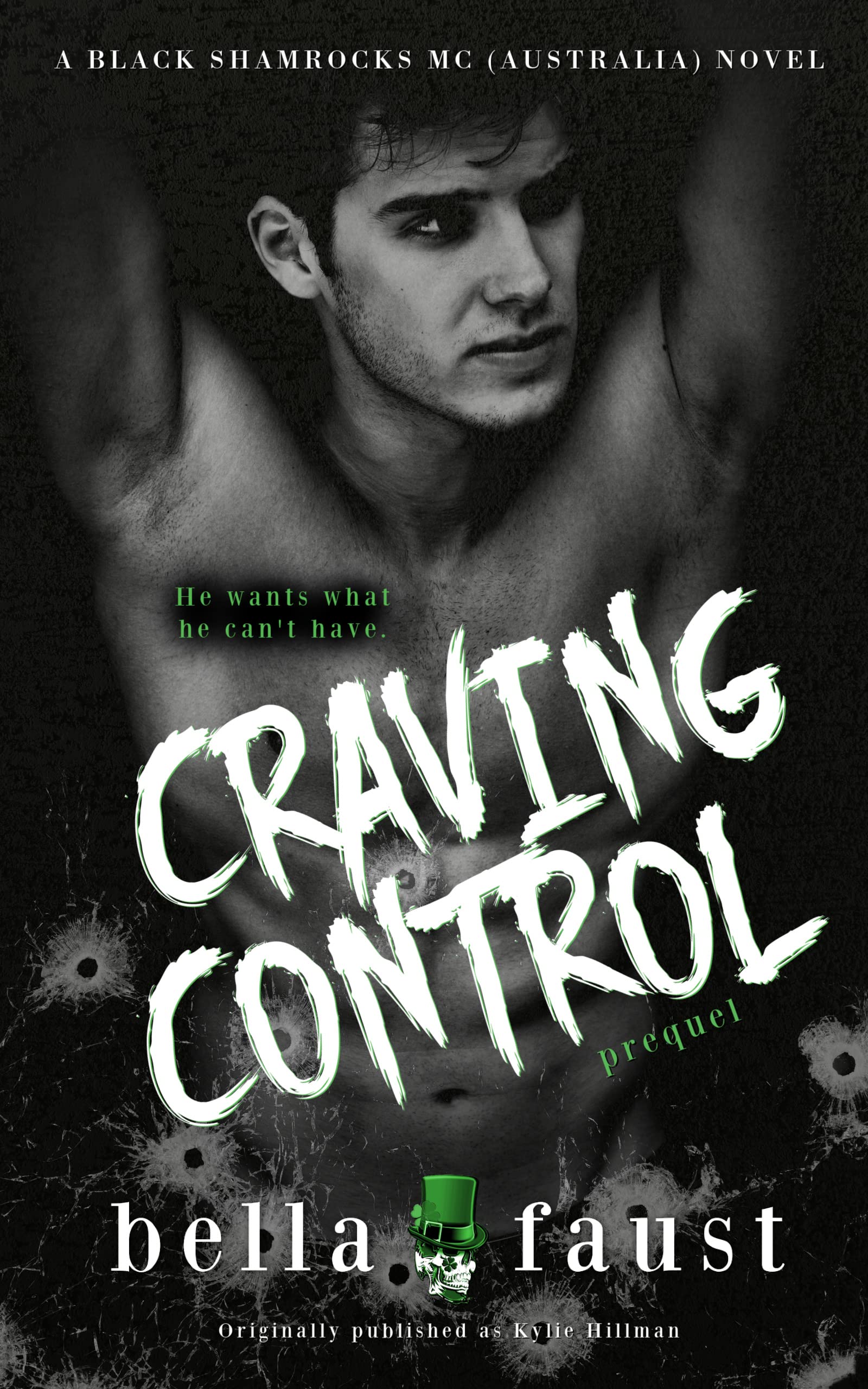 Craving Control: a dark tale of obsession (Black Shamrocks MC: Australia Book 1)