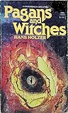 Pagans and Witches