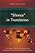 “Silence” in Translation: 1 Corinthians 14:34–35 in Myanmar and the Development of a Critical Contextual Hermeneutic