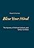Blow Your Mind: The Mystery of Michael Jackson and Sathya Sai Baba