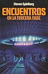 Encuentros en la tercera fase by Steven Spielberg