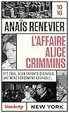 L'affaire Alice Crimmins by Anaïs Renevier