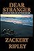 Dear stranger by Zack Ripley