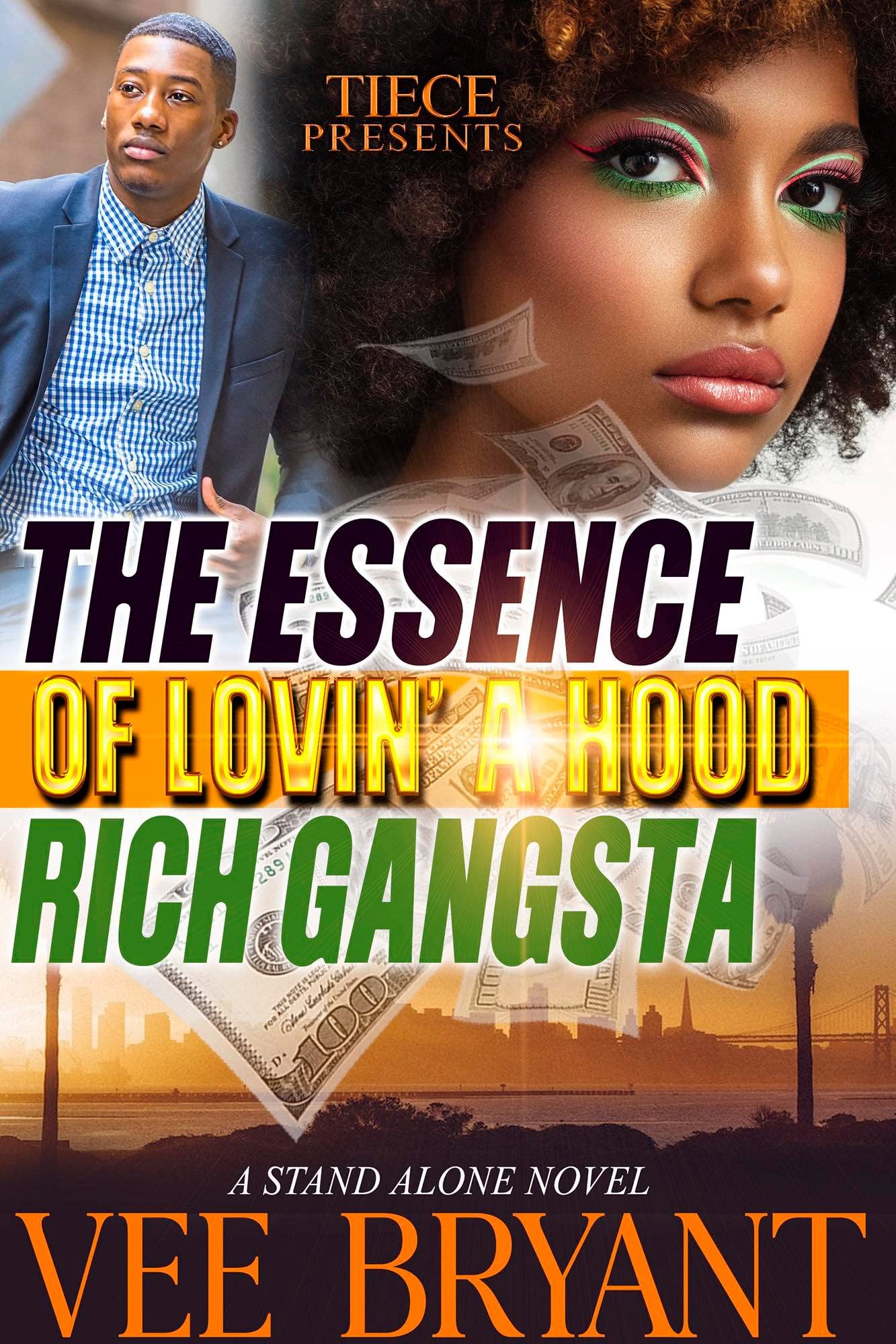 The Essence Of Lovin' A Hood Rich Gangsta: A Standalone Novel (Kindle Edition)