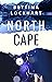 North Cape: A Police Romanc...