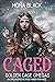 Caged (Golden Cage Omegas #1)