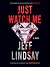 Just Watch Me (Riley Wolfe #1)