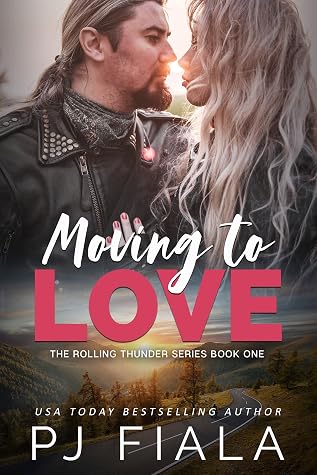 Moving to Love (Rolling Thunder #1)