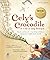 Cely's Crocodile: The Art a...