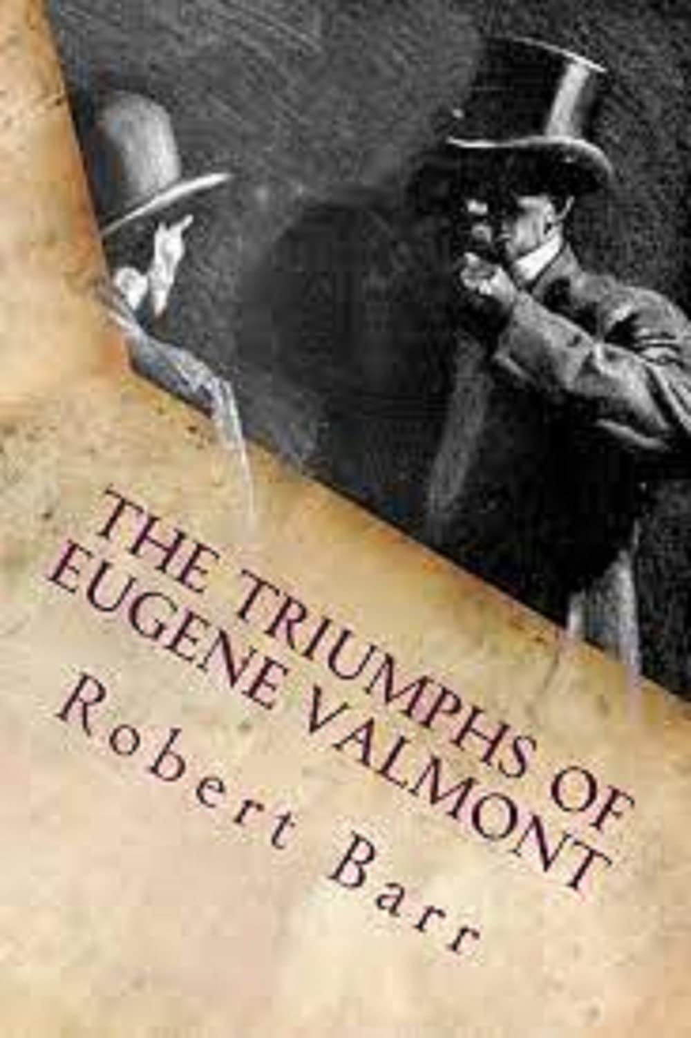 The Triumphs of Eugène Valmont Illustrated