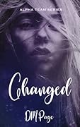 Changed (Alpha Team, #1)