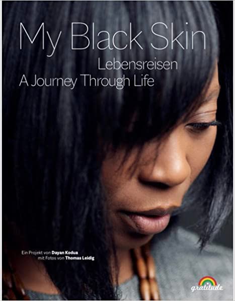 "My Black Skin: Lebensreisen": My Black Skin“ stellt Persönlichkeiten vor, die es in ihrem Leben weit gebracht haben. Diese Menschen machen Mut und ... (My Black Skin: Heldenreise)