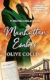 Manhattan Ember: An Immigration Story of Friendship, Rivalry & Betrayal (The O'Neill Series, #4)