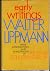 Early Writings by Walter Lippmann