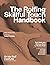 The Rolfing Skillful Touch Handbook