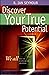 Discover Your True Potential by R. Ian Seymour