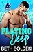 Playing Deep (Miami Piranha...