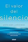 El valor del silencio (Spanish Edition)