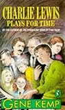 Charlie Lewis Plays for Time