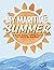 My Maritime Summer: A Guide...