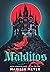 Malditos (Dorado, #2)
