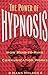 The Power of Hypnosis