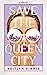 Save the Queen City