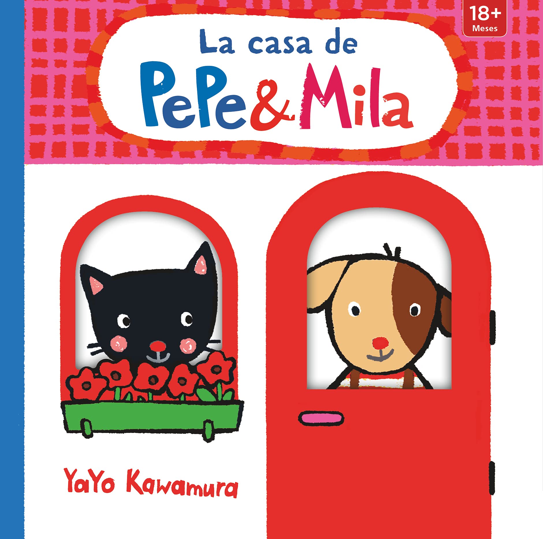 La casa de Pepe & Mila (Hardcover)