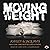 Moving Weight