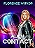 Alien Contact by Florence Witkop