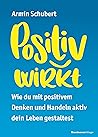 Positiv wirkt: Wi...
