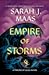 Empire of Storms (Throne of Glass, #5) by Sarah J. Maas