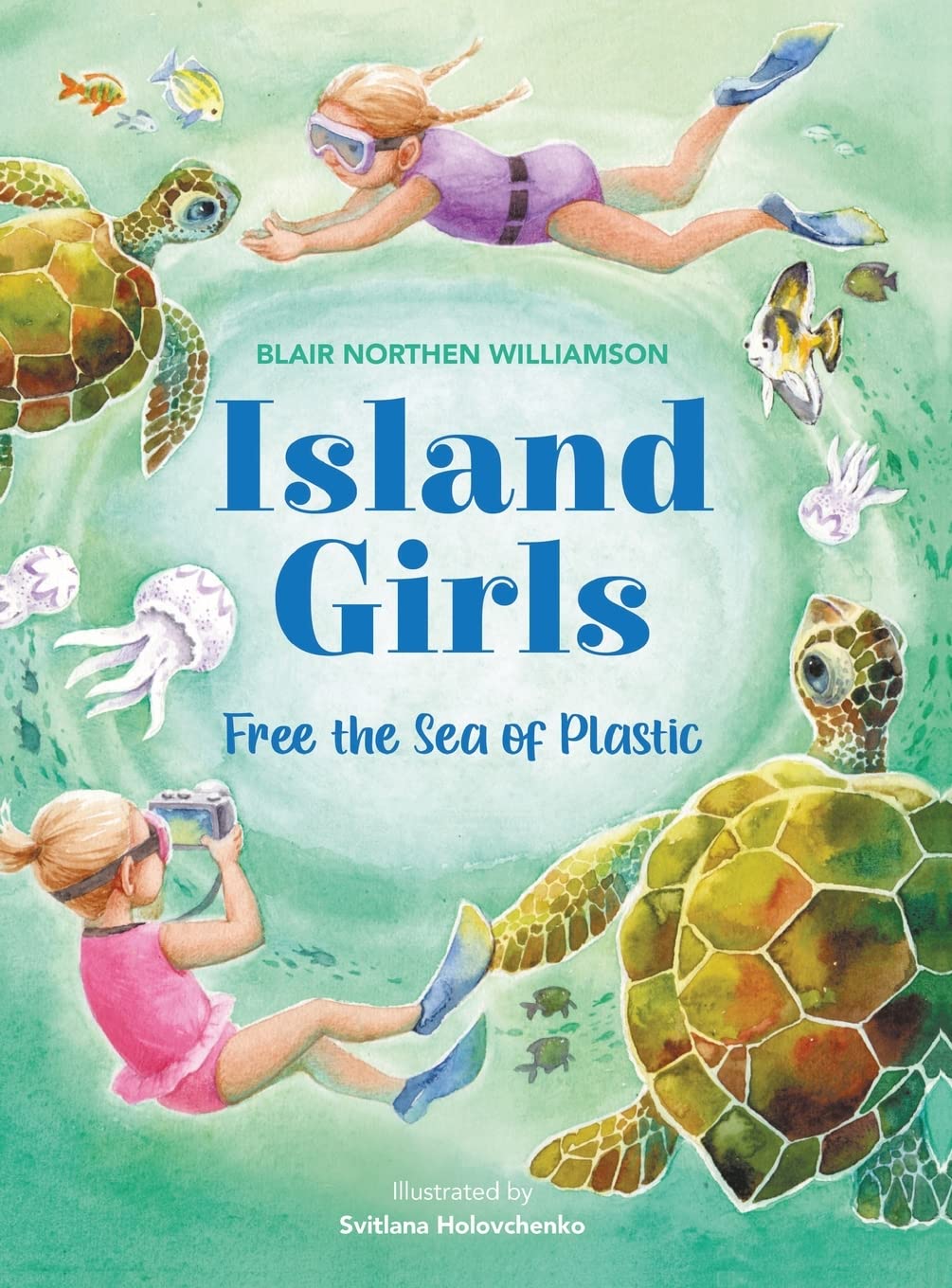 Island Girls: Free the Sea of Plastic (Hardcover)