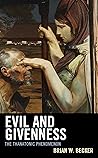 Evil and Givenness: The Thanatonic Phenomenon
