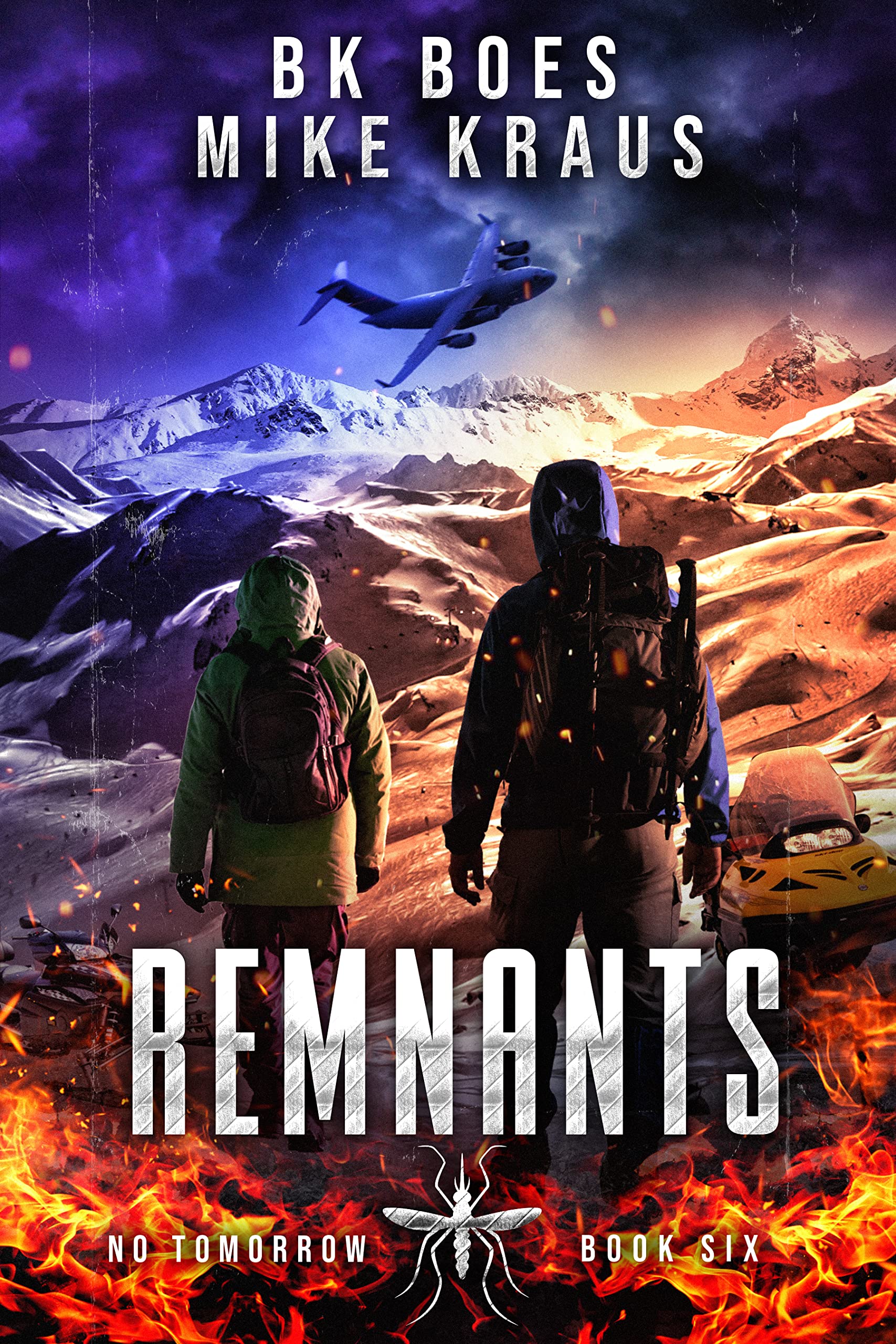 Remnants - The No Tomorrow Series Book 6: A Thrilling Post-Apocalyptic Survival Series (Kindle Edition)