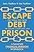 Escape Debt Prison by Larry Faulkner