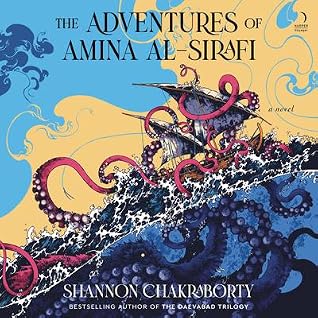 The Adventures of Amina al-Sirafi (Amina al-Sirafi, #1)