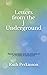 Letters from the J Underground: Shared experiences with the principles of A COURSE IN MIRACLES