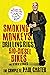 Smoking Monkeys, Drilling R...